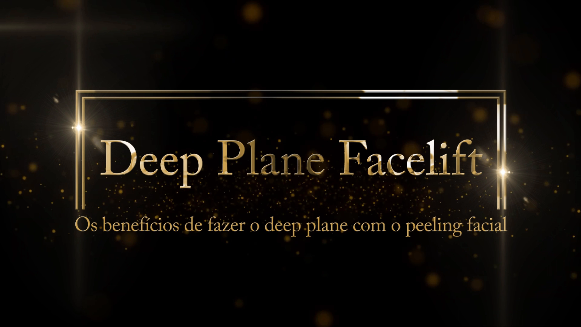 Os benefícios de combinar o deep plane com o peeling facial