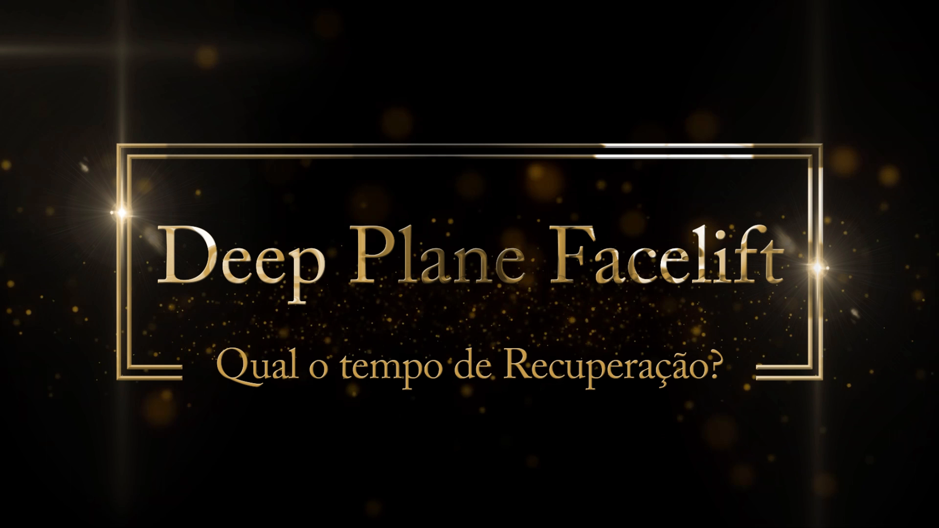 Qual o tempo de Recuperação Após um Deep Plane Facelift? Confira tudo que você precisa saber